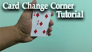 Card Change Corner Tutorial