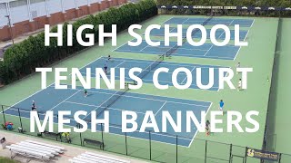 Tennis Court Mesh Banners at Glenbrook South High School