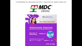 1547 Aislamiento Absoluto. Optimizando la odontología restauradora