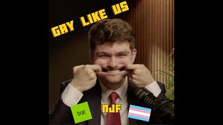 🏳️‍🌈GAY LIKE US - NJF 🏳️‍🌈(AI PARODY) NOT LIKE US PARODY