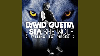 She Wolf (Falling to Pieces) (feat. Sia)