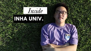 Tour of a Korean University | Inha University, South Korea | តោះ! មកមើលសាកលវិទ្យាល័យរបស់ខ្ញុំនៅកូរ៉េ