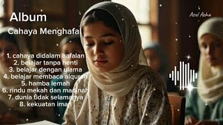 8 top lagu-lagu terbaru 2024 cahaya menghafal