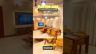 New Flat For Sale | Vazhuthacaud  | Fully Furnished | 1.40 Cr | Ph No. 9633683300,6238902198