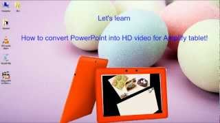 How to View PowerPoint Slideshow as HD Video on Asus Amplify Tablet