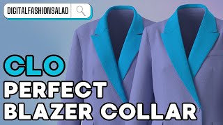 CLO 3D | Perfect Blazer / Suit Jacket Collar