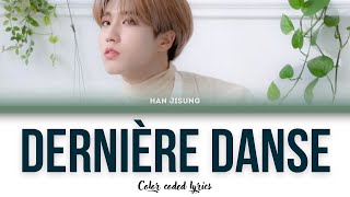 [Ai Cover] Han Jisung — Dernière Danse (Indila) |Color coded lyrics| • Airmy