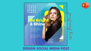 Design Social Media Post in PowerPoint | Instagram Post design in PowerPoint | Poster