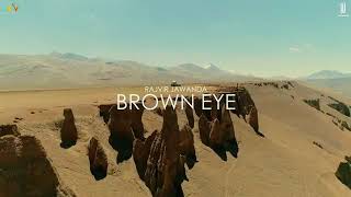 Brown Eye (official Video)Rajvir Jawanda#latest punjabi song 2021