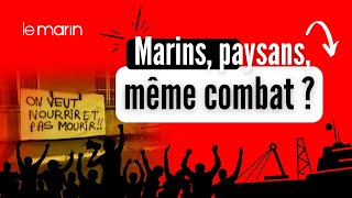 "Marins, paysans, même combat" ?