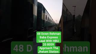 48dn Rehman Baba Express Approach Jhelum Station#foryou #trending #trendingshorts #railwayoperations