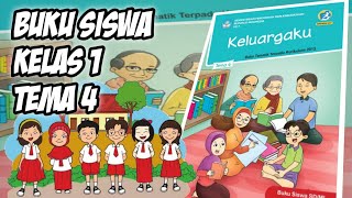 Buku Siswa Kelas 1 Tema 4 - Keluargaku - File PDF