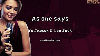 As one says-Yu Jaesuk & Lee Juck-(Instrumental & Lyrics)