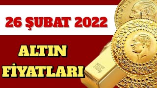 26 ŞUBAT 2022 GÜNLÜK ALTIN VE BİLEZİK FİYATLARI-#altın #gramaltin#onsaltin#