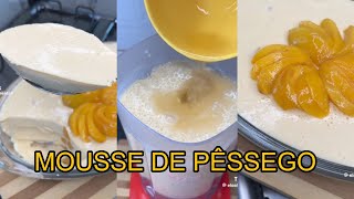 Receita: Mousse de pêssego - Eloá (TikTok)