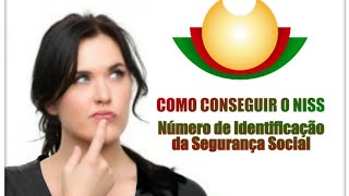 Como conseguir o NISS número de identificação da Segurança Social