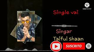 Taiful shaan-l EXTended l- single vai rap song 2021 Rabbi vai rap single vai official Vairal video