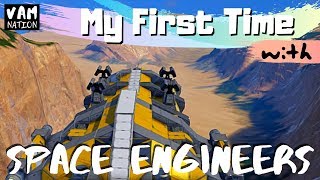 My First Time with Space Engineers | Ep 01