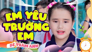 Em Yêu Trường Em Với Bao Bạn Thân - Bé Trâm Anh🌹 Thần Đồng Âm Nhạc Việt Nam