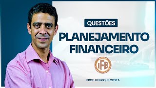 Questão 5   Planejamento Financeiro