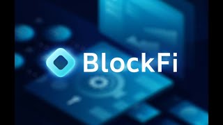 BlockFi Review 2021-Earning Interest Off Your Crypto!