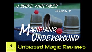 Live Review - Magician's Underground by J. Burke Whittaker