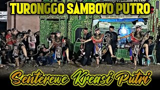 tari senterewe putri - TURONGGO SAMBOYO PUTRO Live Sejati 3 Samarinda || EKA Audio