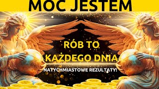 Obudź w sobie moc: zacznij dzień od "JESTEM" i zmień swoją rzeczywistość! MAGICZNE