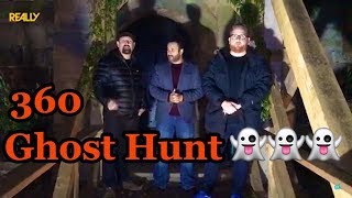 UK Haunted go Ghost Hunting with Really TV - Worlds First Live 360 Ghost Experiment