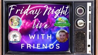 Friday Night Live with Friends