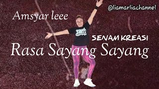 Senam kreasi rasa sayang sayang Amsyar leee | Musiknya keren‼️ @LiaMarliaChannel