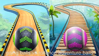 Going balls vs rollance adventure balls - satisfying mobile games