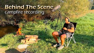 Campfire Recording by The Profesional Equipment 🎥 Behind The Scene 2