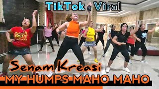 Senam kreasi my humps maho maho | TikTok Viral Bergoyang Terozzz⁉️ @LiaMarliaChannel