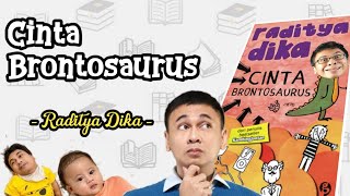 Cinta Brontosaurus - Raditya Dika - File PDF