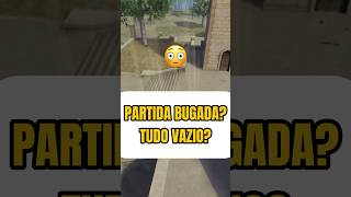 A PARTIDA TAVA VAZIA! FIQUEI COM MEDO 😰😱😳🔥