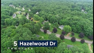 5 Hazelwood Dr , Pembroke Unbranded