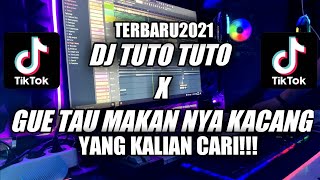 DJ TUTO TUTO TERELIYE X GUE TAU TENANG AJA MAKAN NYA KACANG YANG KALIAN CARI!!! VIRAL TIK TOK