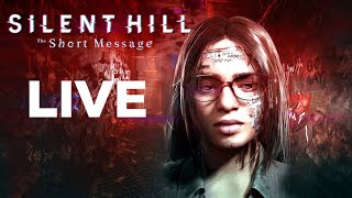 Silent Hill the Short Message