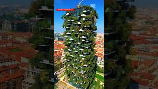 The Vertical Forest Homes -Porta Nouva Milan Italy 💕 #verticalforesthomes #foresthouse #viral