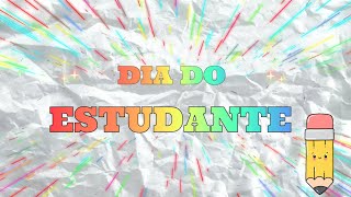 🎵DIA DO ESTUDANTE- MÚSICA: FUTURO DO PAÍS - HOMENAGEM DIA DO ESTUDANTE- FELIZ DIA DO ESTUDANTE.