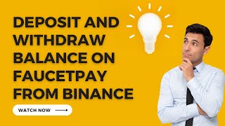 Deposit and Withdraw Balance on Faucetpay from Binance