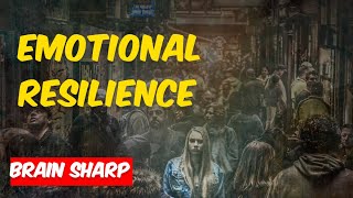 Emotional Resilience Hack