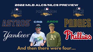 2022 MLB CHAMPIONSHIP SERIES Preview/Predictions with A'sRaidersDubsSharks | Postseason