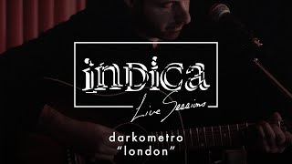 Darkometro - "London" (Live In Studio)