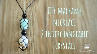 DIY macrame crystal necklace - two stones