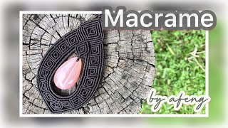 Macrame by Afeng: 2021-04｜Macrame Tutorial｜Macrame pendant｜Drop-shaped pendant｜编绳｜DIY｜