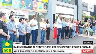 INAUGURADO O CENTRO DE ATENDIMENTO EDUCACIONAL  Santa Fé do Sul   SP