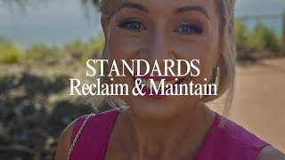 Reclaim & Maintain Your Standards #thebusinessconfidante #personalstandard #businessstandard