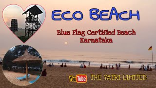 ECO BEACH KASARKOD | Blue Flag Certified Beach | Uttara Kannada Series | Honnavara | Karnataka Beach